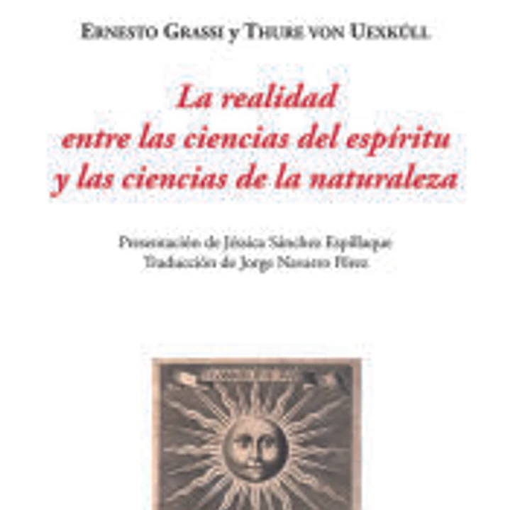 La realidad entre las ciencias del espíritu y las ciencias de la naturaleza 1