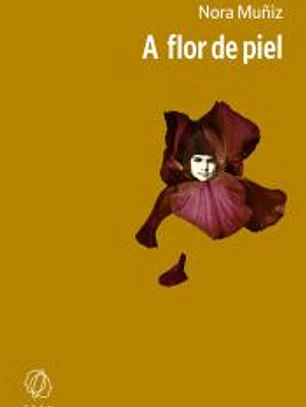 A flor de piel