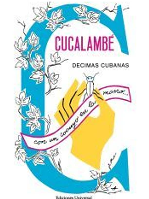 CUCALAMBÉ. DÉCIMAS CUBANAS