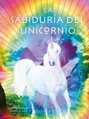 La sabiduría del unicornio