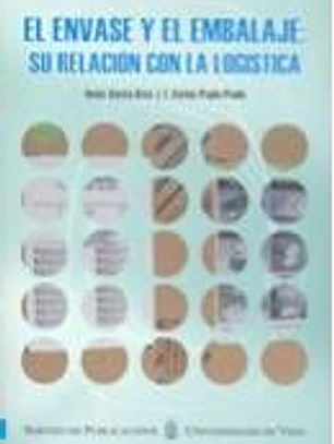 El envase y el embalaje: su relación con la logística