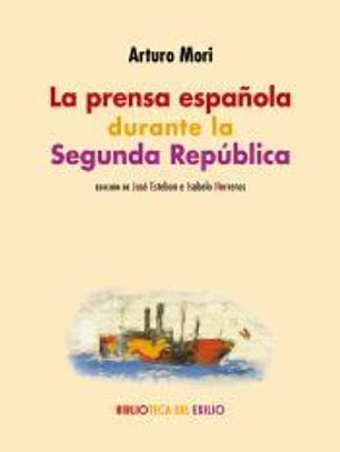 La prensa española durante la Segunda República