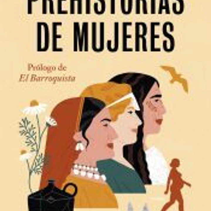 Prehistorias de mujeres 1