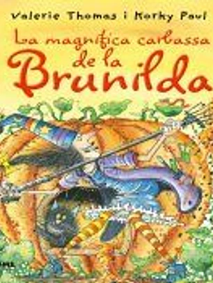 Bruixa Brunilda. Magnífica carbassa