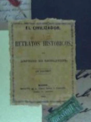 Facsímil: El civilizador ó retratos historicos