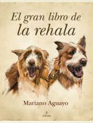 El gran libro de la rehala
