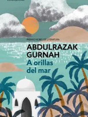 A orillas del mar. Premio Nobel de Literatura 2021