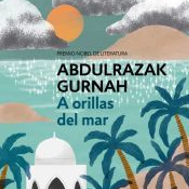 A orillas del mar. Premio Nobel de Literatura 2021 1