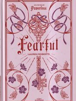 Fearful. Una historia de Fearless (edición especial limitada) (Saga Powerless 3.5)