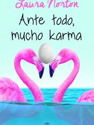 Ante todo, mucho karma