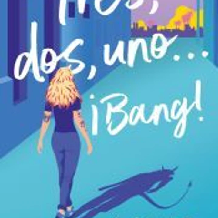 Tres, dos, uno... ¡Bang! 1
