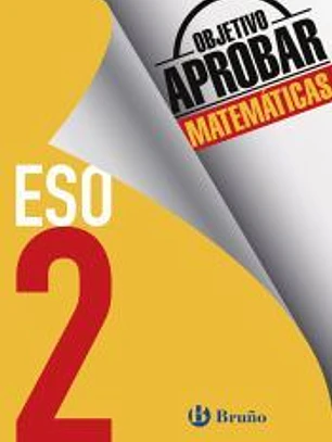 Objetivo aprobar Matemáticas 2 ESO