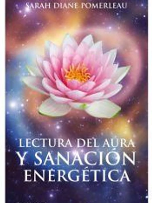 Lectura del Aura y Sanación energética