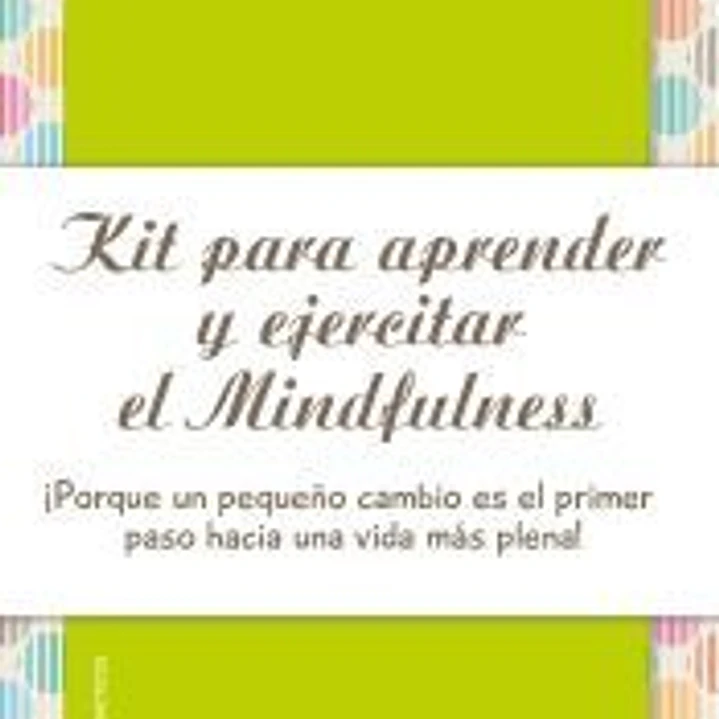 Kit para aprender y ejercitar el mindfulness 1
