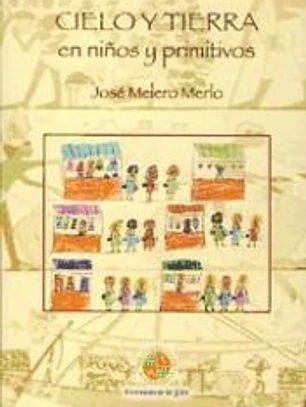 Cielo y tierra en niños y primitivos