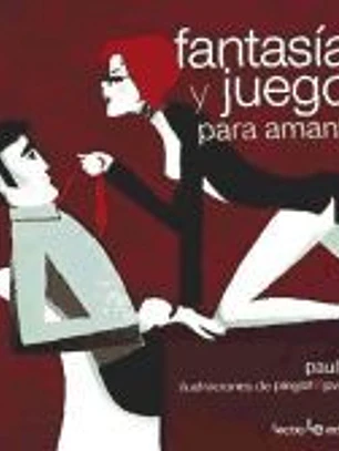 Fantasías y juegos para amantes