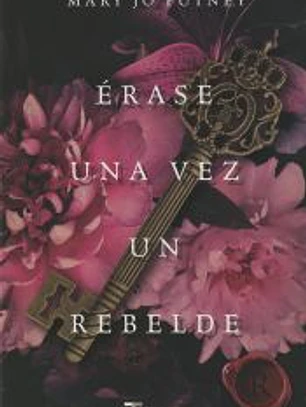 Érase una vez un rebelde