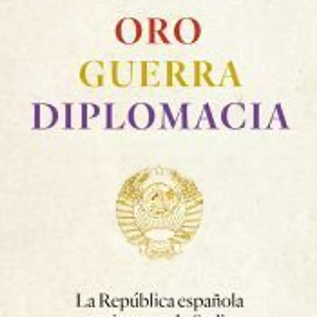 Oro, guerra, diplomacia 1