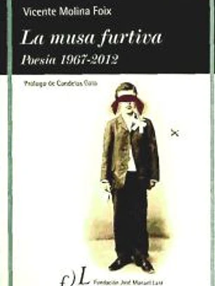 La musa furtiva : poesía, 1967-2012
