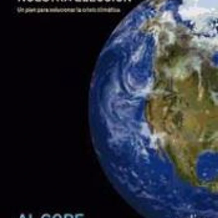 NUESTRA ELECCION.UN PLAN PARA RESOLVER LA CRISIS CLIMATICA 1