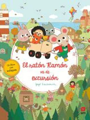 El ratón Ramón va de excursión