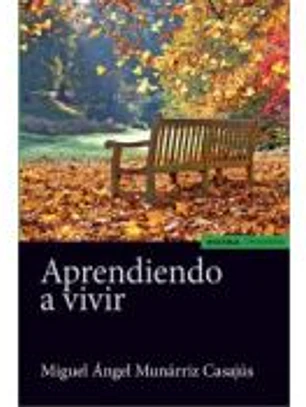 APRENDIENDO A VIVIR