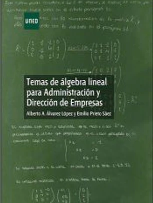 Temas de álgebra lineal para administración y dirección de empresas