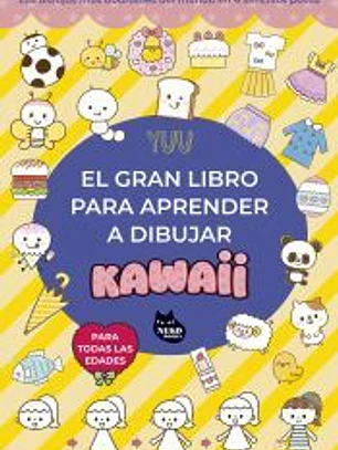 El gran libro para aprender a dibujar kawaii