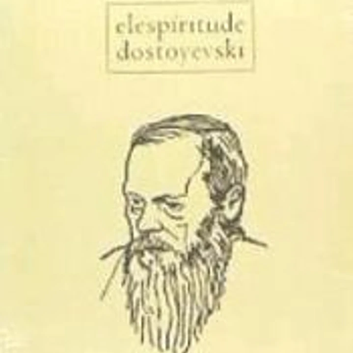 ESPIRITU DE DOSTOYEVSKI, EL 1