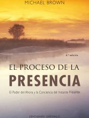 El proceso de la presencia
