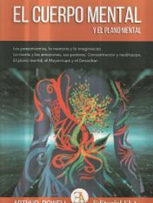 EL CUERPO MENTAL Y EL PLANO MENTAL