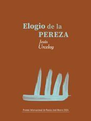 Elogio de la pereza