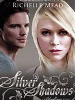 Silver Shadows: A Bloodlines Novel