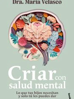 Criar con salud mental