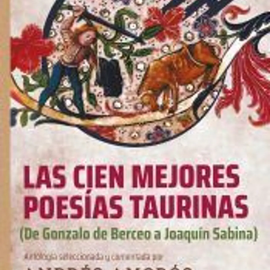 Las cien mejores poesías taurinas 1