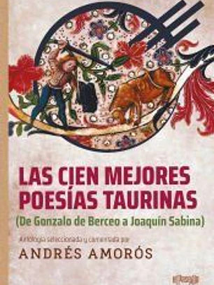 Las cien mejores poesías taurinas