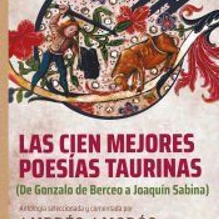 Las cien mejores poesías taurinas 1