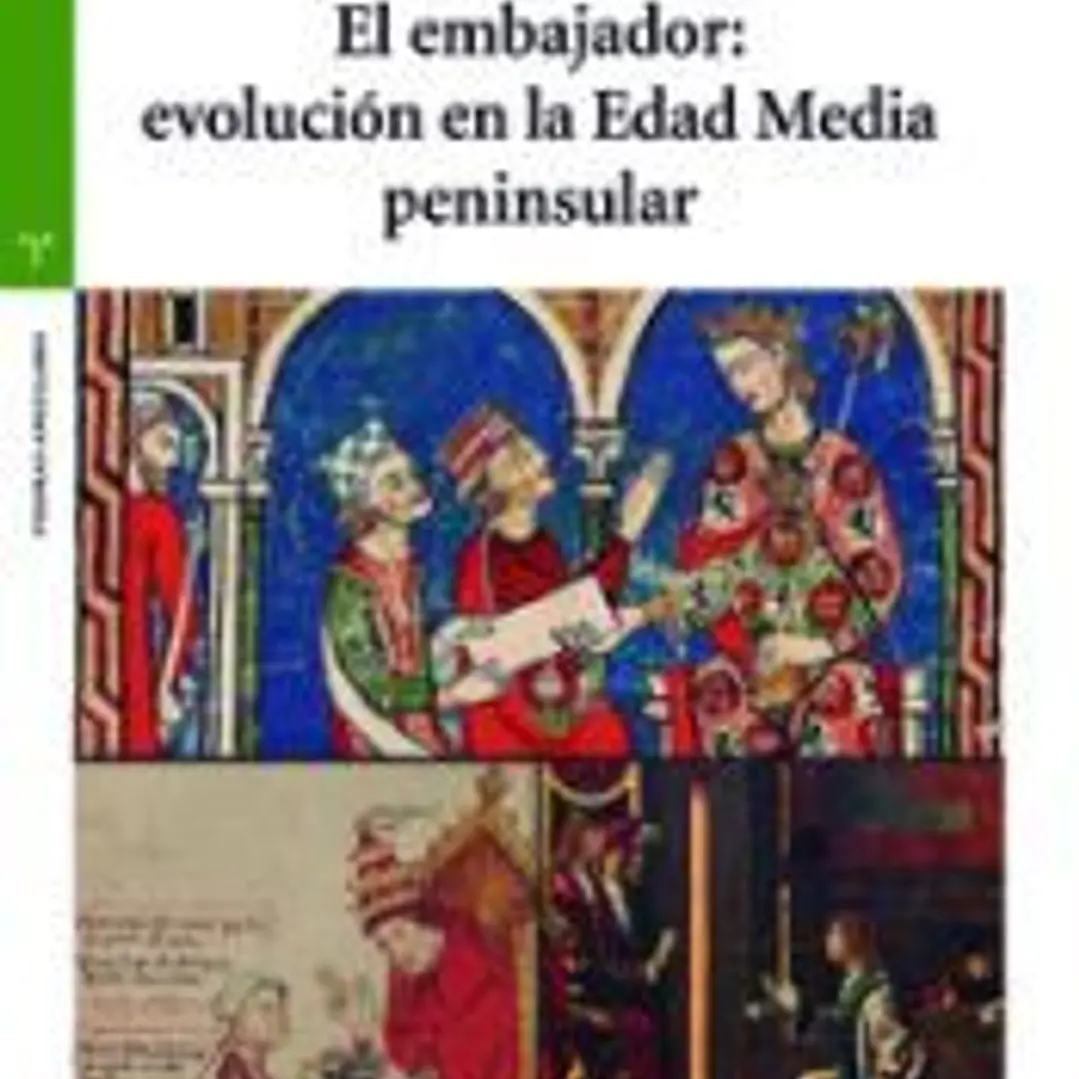 El embajador: evolución en la Edad Media peninsular 1