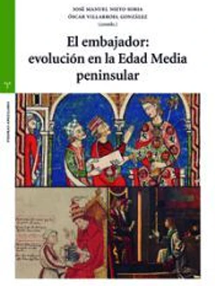 El embajador: evolución en la Edad Media peninsular