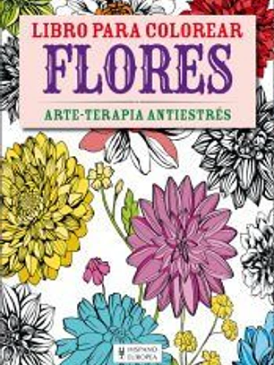 Flores: arte-terapia antiestrés