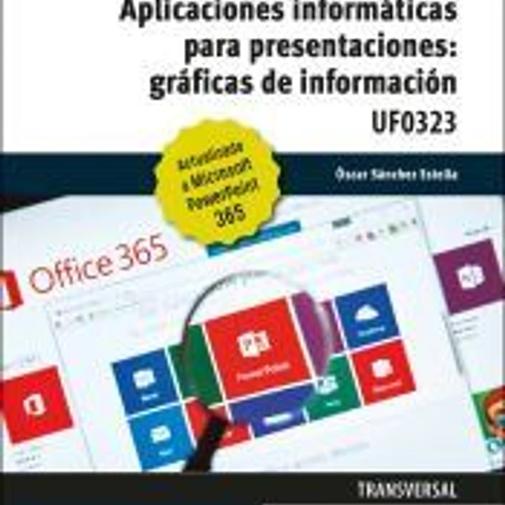 Aplicaciones informáticas para presentaciones gráficas de información. Microsoft Power Point 365 1