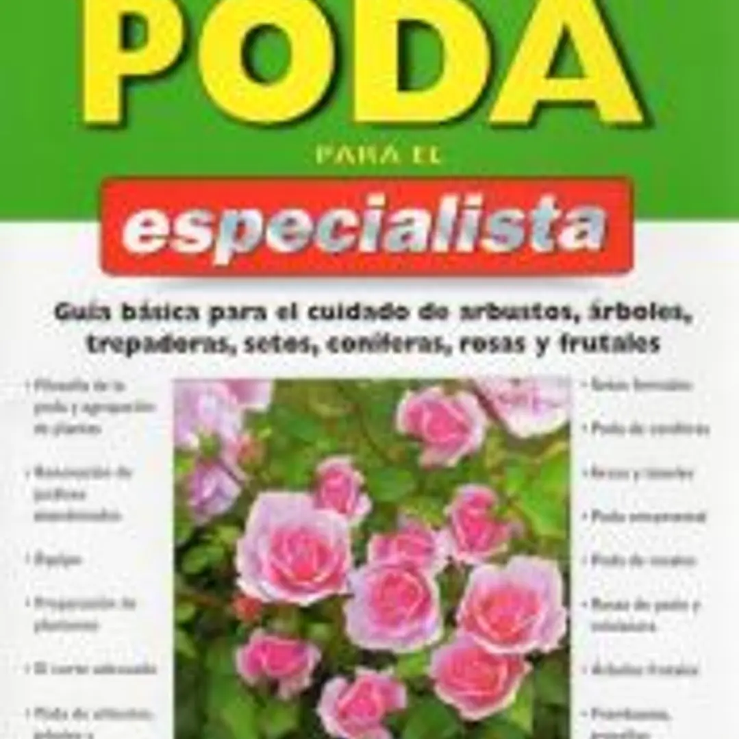 LA PODA PARA EL ESPECIALISTA 1