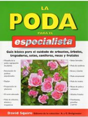 LA PODA PARA EL ESPECIALISTA