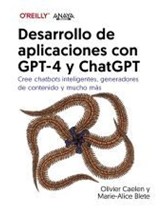 Desarrollo de aplicaciones con GPT-4 y ChatGPT