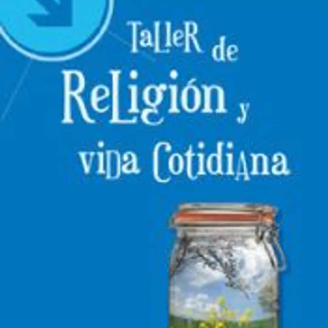 Taller de religión y vida cotidiana 1