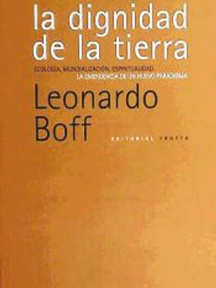 La dignidad de la Tierra