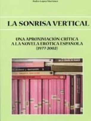SONRISA VERTICAL, LA