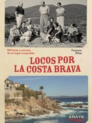 Locos por la Costa Brava