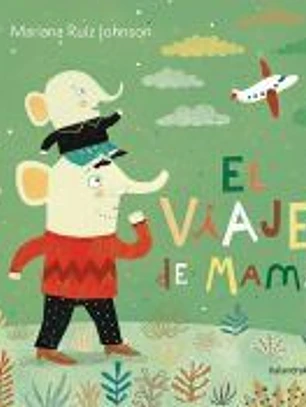 El viaje de mamá