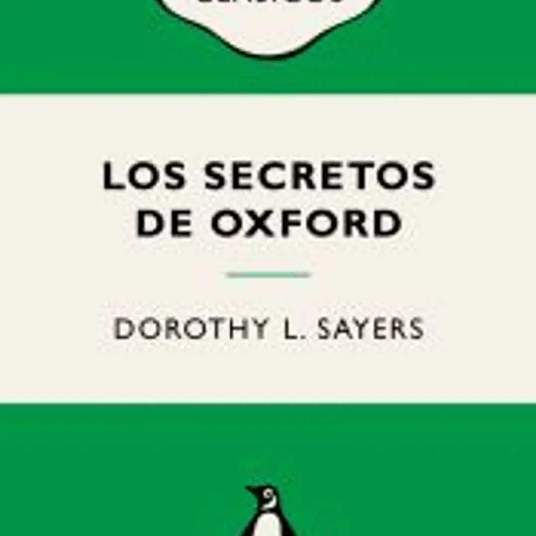 Los secretos de Oxford (Lord Peter Wimsey) 1